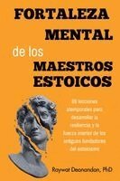 Raywat Deonandan - Fortaleza Mental de los Maestros Estoicos, Häftad. Tillgänglighet: Lägg i varukorg