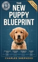 Charles Shepherd - New Puppy Blueprint, Inbunden. Tillgänglighet: Lägg i varukorg