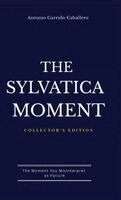 Antonio Garrido Caballero - Sylvatica Moment, Inbunden. Tillgänglighet: Lägg i varukorg