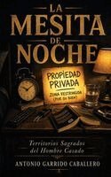 Antonio Garrido - Mesita de Noche, Häftad