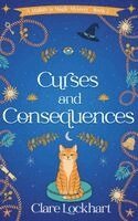 Clare Lockhart - Curses and Consequences, Häftad. Tillgänglighet: Lägg i varukorg