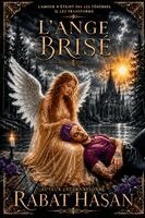 Rabat Hasan - L'Ange Brisé, Häftad