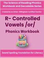 Anju Singh - R-Controlled Vowels /or/ Phonics Workbook, Häftad. Tillgänglighet: Lägg i varukorg