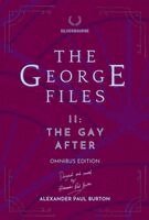 Alexander Paul Burton - George Files II, Inbunden