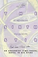 Alexander Paul Burton - Sixth Stir, Inbunden