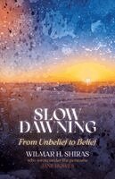 Wilmar H Shiras - Slow Dawning, Häftad. Tillgänglighet: Lägg i varukorg