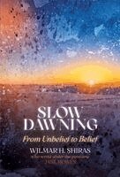 Wilmar H Shiras - Slow Dawning, Inbunden. Tillgänglighet: Lägg i varukorg