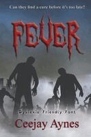 Ceejay Aynes - Fever, Häftad
