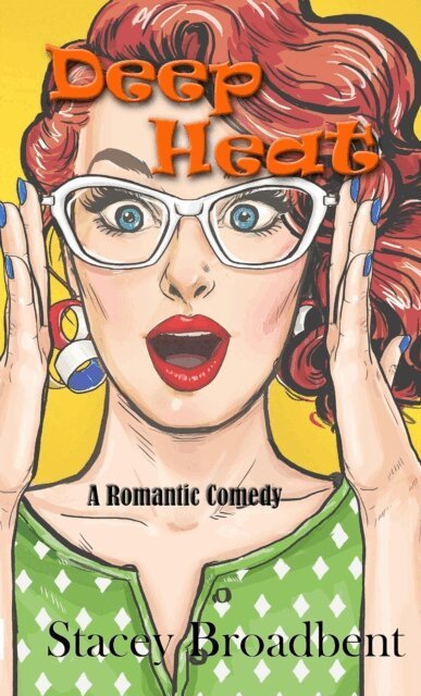 Stacey Broadbent - Deep Heat, E-bok. Tillgänglighet: Lägg i varukorg
