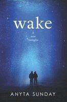 Anyta Sunday - wake, Häftad