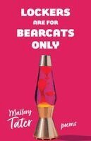 Mallory Tater - Lockers Are for Bearcats Only, Häftad