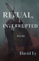 David Ly - Ritual, Interrupted, Häftad