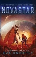 Rae Knightly - NOVASTAR (The Lost Space Treasure Series, Book 6), Häftad