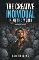 Theo Rhising - Creative Individual in an NPC World, Häftad. Tillgänglighet: Lägg i varukorg