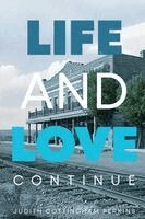 Judith A Perkins - Life and Love Continue, Häftad. Tillgänglighet: Lägg i varukorg
