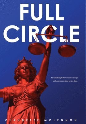 Claudette H McLennon - Full Circle, Inbunden. Tillgänglighet: Lägg i varukorg