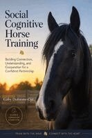 Gaby Dufresne-Cyr - Social Cognitive Horse Training, Häftad. Tillgänglighet: Lägg i varukorg