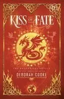 Deborah Cooke - Kiss of Fate, Häftad. Tillgänglighet: Kommande