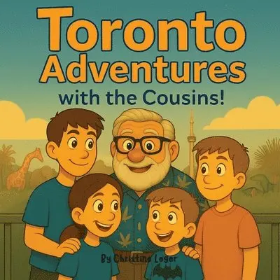 Christine Leger - Toronto Adventures with the Cousins!, Häftad. Tillgänglighet: Lägg i varukorg