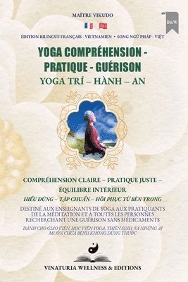 Maître Vikudo - Yoga Compréhension Pratique Guérison (Bilingue Français-Vietnamien), Häftad. Tillgänglighet: Lägg i varukorg