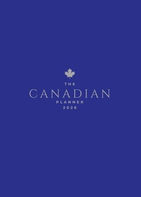 Sutherland House - The Canadian Planner 2026 (Blue), Häftad