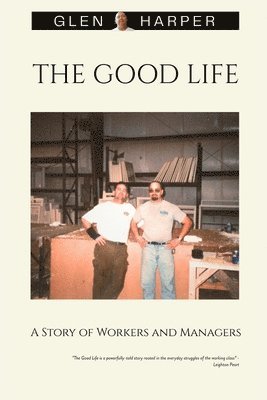 Glen Harper - Good Life, Häftad