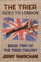 Jerry Vanschaik - Trier Goes To London, Häftad. Tillgänglighet: Lägg i varukorg