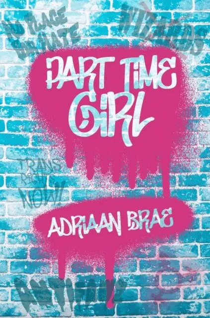 Adriaan Brae - Part Time Girl, E-bok. Tillgänglighet: Lägg i varukorg