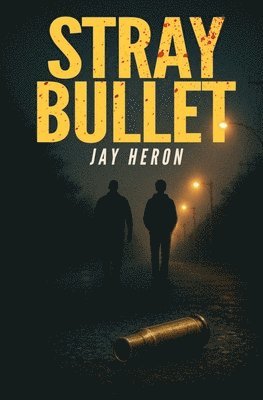 Jay Heron - Stray Bullet, Häftad