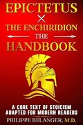 Epictetus - The Enchiridion - The Handbook
