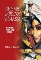 Hilmi M Zawati - Rhymes of Blood and Jasmine, Häftad. Tillgänglighet: Lägg i varukorg