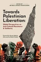 Hamza Hamouchene, Abi Bae - Towards Palestinian Liberation, Häftad. Tillgänglighet: Lägg i varukorg