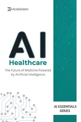 Lebouthillier - AI in Healthcare, Häftad. Tillgänglighet: Lägg i varukorg