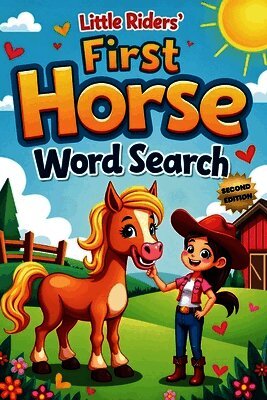 Everlee Austin - Little Riders' First Horse Word Search (Second Edition), Häftad. Tillgänglighet: Lägg i varukorg