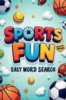 Everlee Austin - Sports Fun Easy Word Search (Second Edition), Häftad. Tillgänglighet: Lägg i varukorg