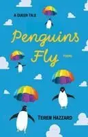 Teren Hazzard - Penguins Fly, Häftad. Tillgänglighet: Lägg i varukorg