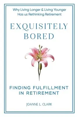 Exquisitely Bored