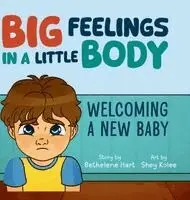 Bethelene Hart - Big Feelings in a Little Body, Inbunden. Tillgänglighet: Lägg i varukorg