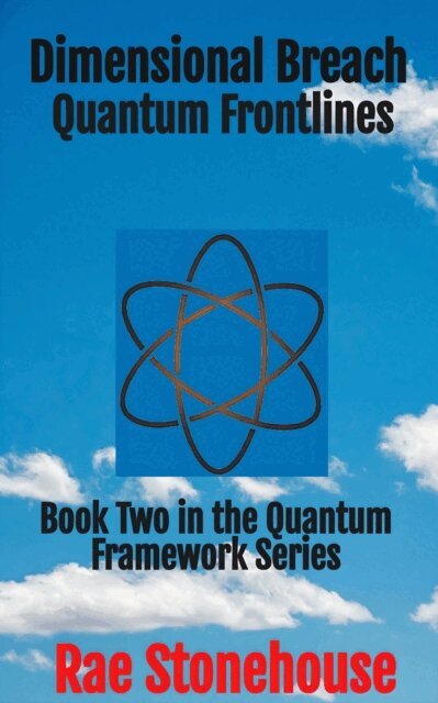 Rae Stonehouse - Dimensional Breach: Quantum Frontlines, E-bok. Tillgänglighet: Lägg i varukorg