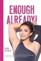 Sara Rahimi - Enough Already!, Häftad. Tillgänglighet: Lägg i varukorg