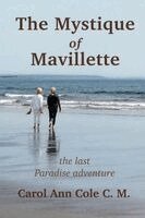 Carol Ann Cole - Mystique of Mavillette, Häftad. Tillgänglighet: Lägg i varukorg