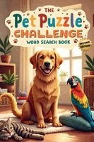 Everlee Austin - Pet Puzzle Challenge Word Search Book (Second Edition), Häftad. Tillgänglighet: Lägg i varukorg