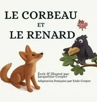 Jacqueline Cooper - Corbeau et Le Renard, Inbunden. Tillgänglighet: Lägg i varukorg