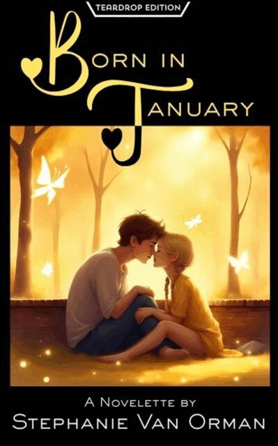 Stephanie Van Orman - Born in January (Teardrop Edition), E-bok