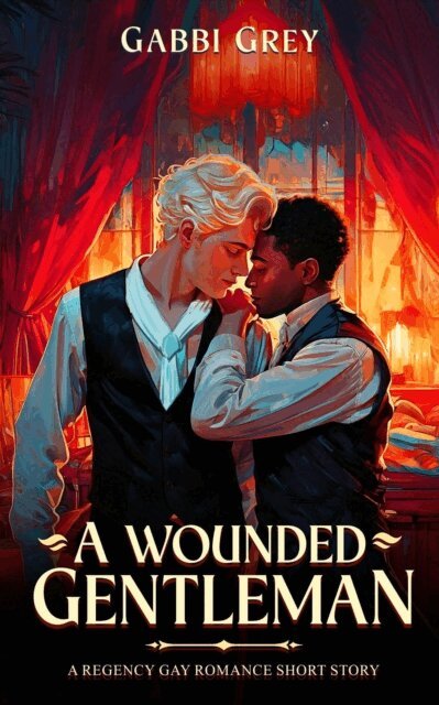 Gabbi Grey - Wounded Gentleman, E-bok