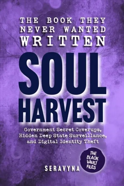 Seravyna - Book They Never Wanted Written: Soul Harvest, E-bok. Tillgänglighet: Lägg i varukorg