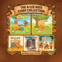 Wayne James Coleman - A-Lee Kids Story Collection, Häftad. Tillgänglighet: Lägg i varukorg