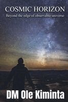 DM Ole Kiminta - Cosmic horizon, Häftad. Tillgänglighet: Lägg i varukorg