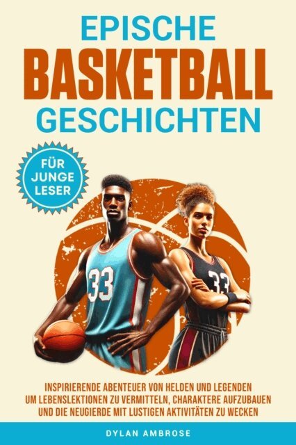 Dylan Ambrose - Epische Basketball Geschichten, E-bok. Tillgänglighet: Lägg i varukorg