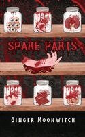 Ginger Moonwitch - Spare Parts, Häftad. Tillgänglighet: Lägg i varukorg